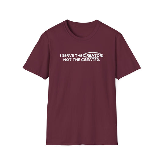 Serve the Creator Tee