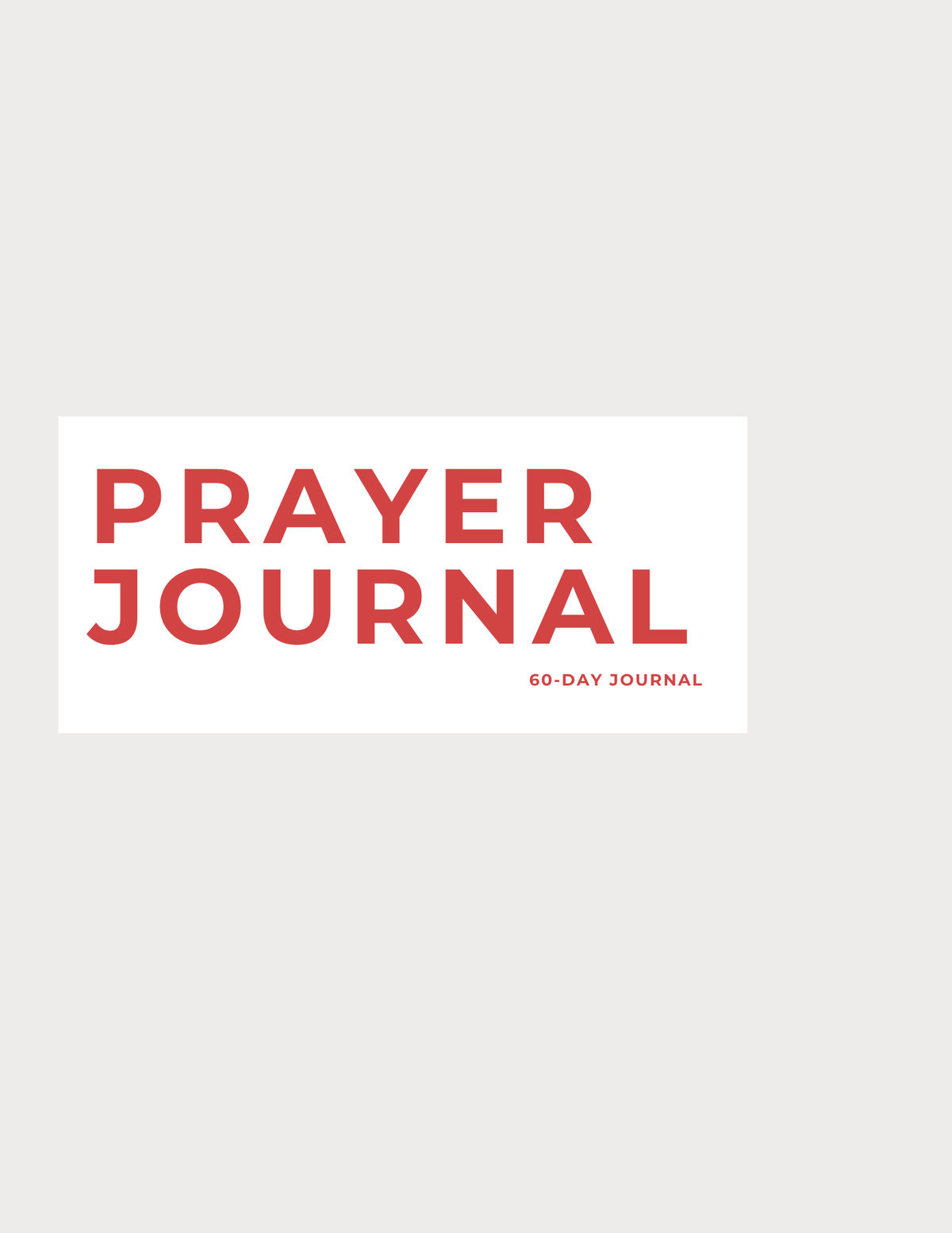 60-Day Prayer Journal (Digital Journal)