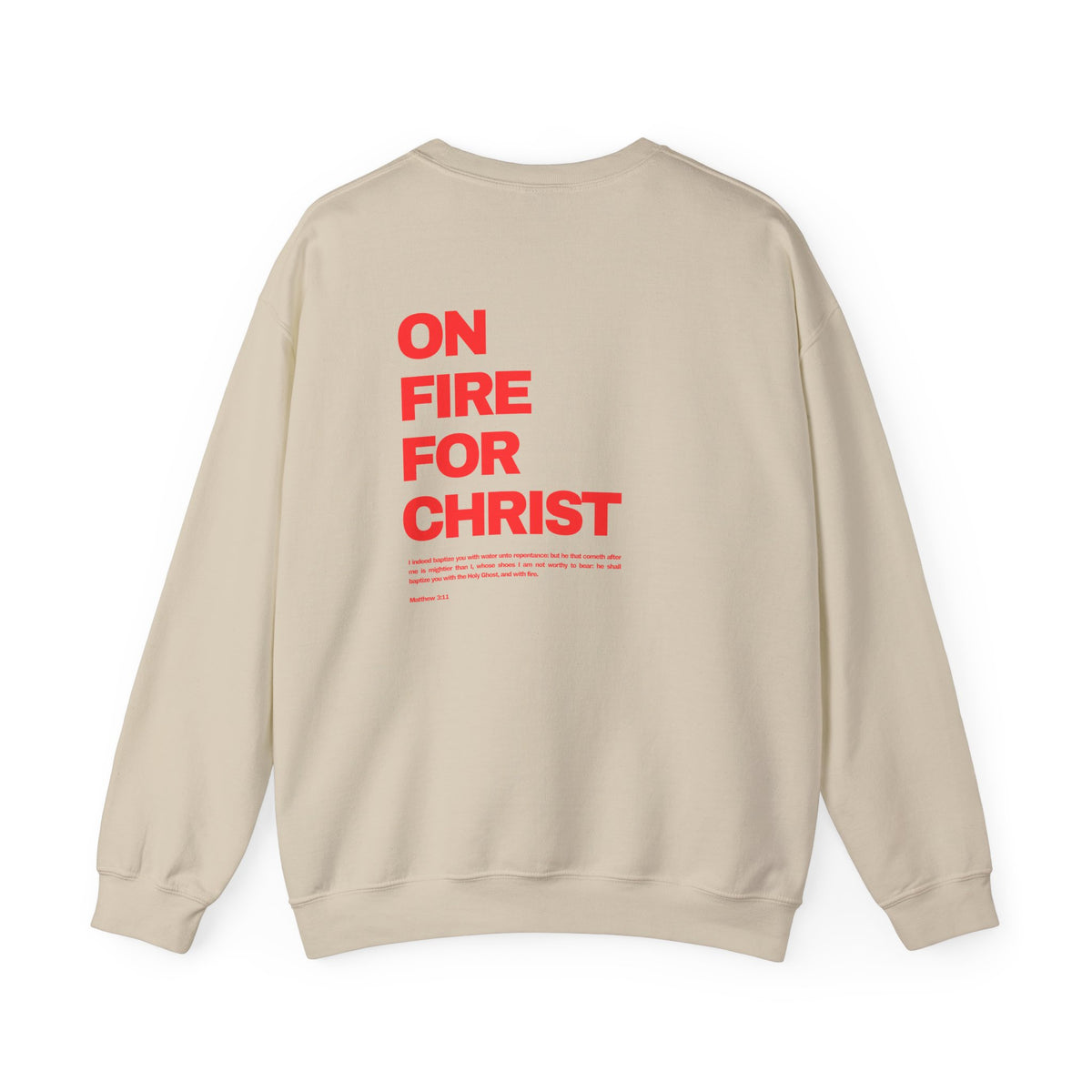 Matthew 3:11 Sweatshirt