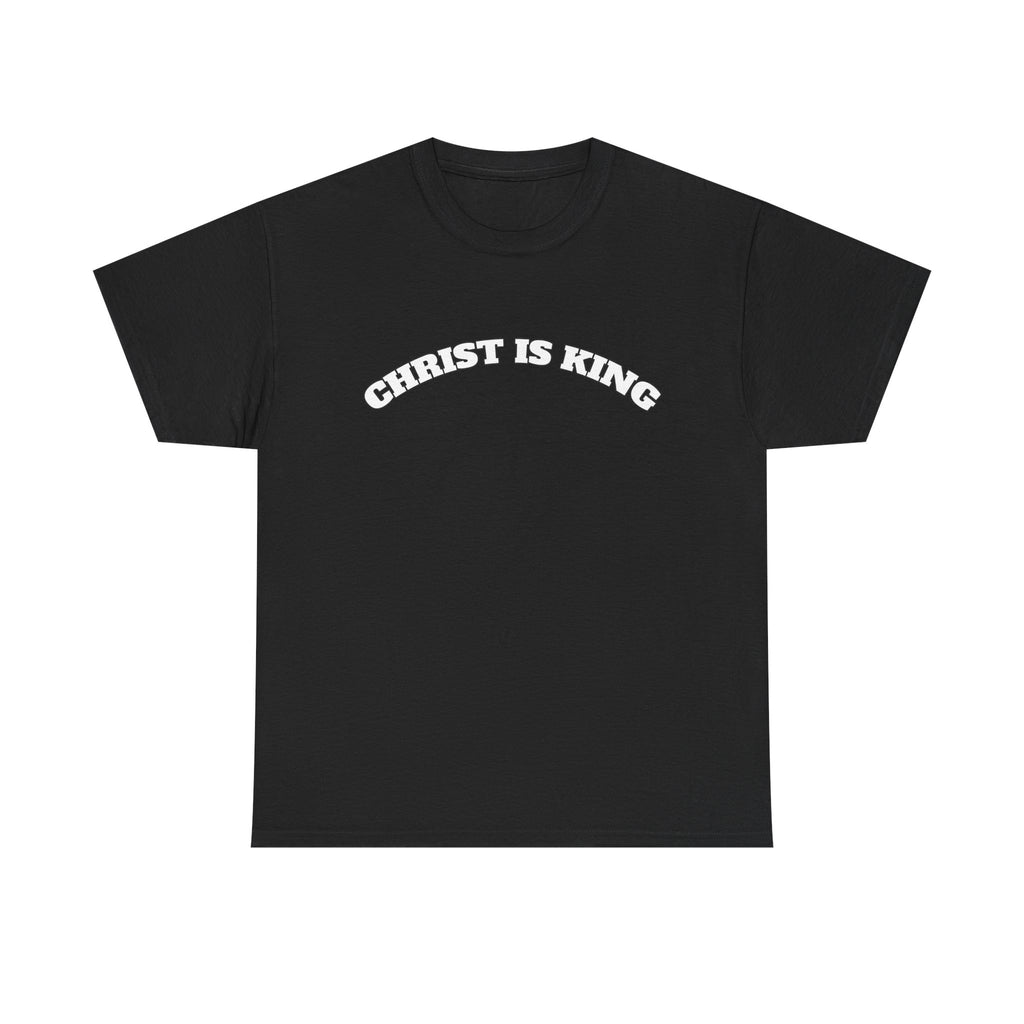Christ is King Tee