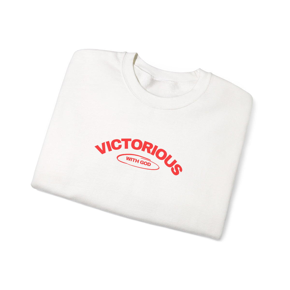 Victorious with God Sweatshirt