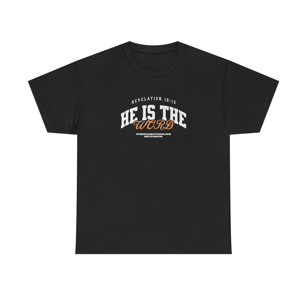 He is the Word - Revelation 19:13 Tee