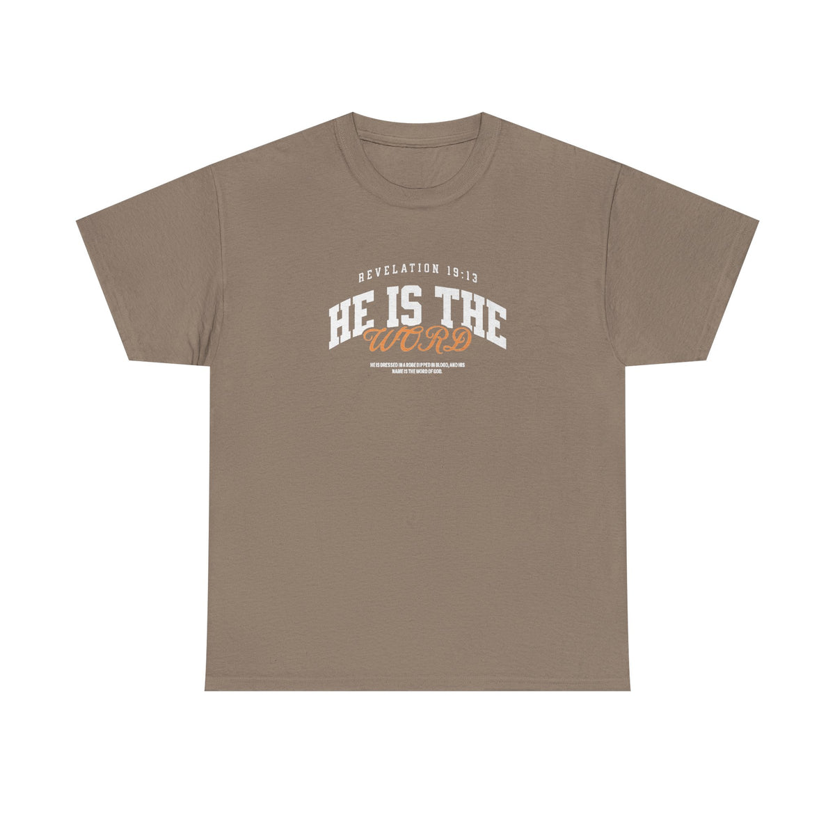 He is the Word - Revelation 19:13 Tee