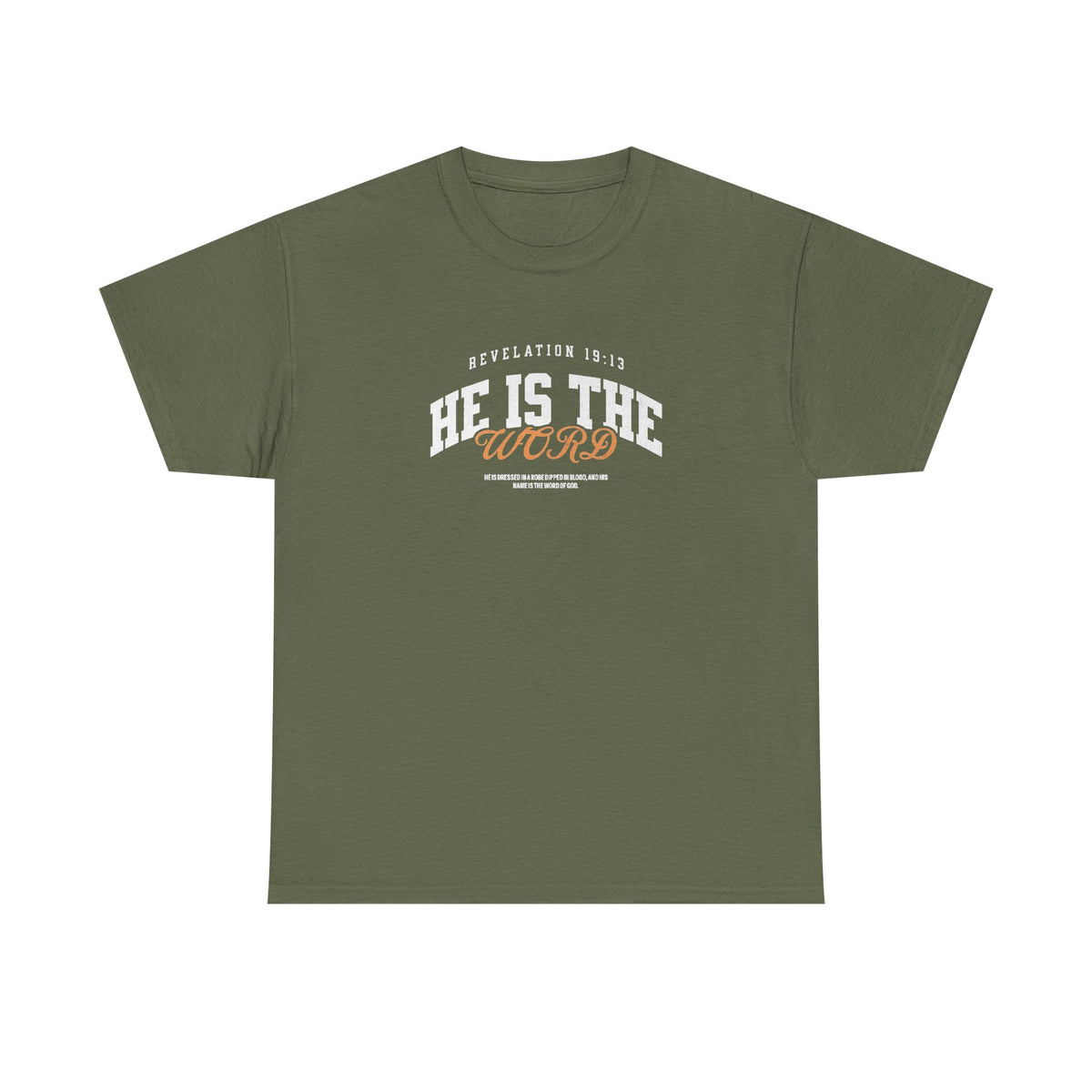 He is the Word - Revelation 19:13 Tee