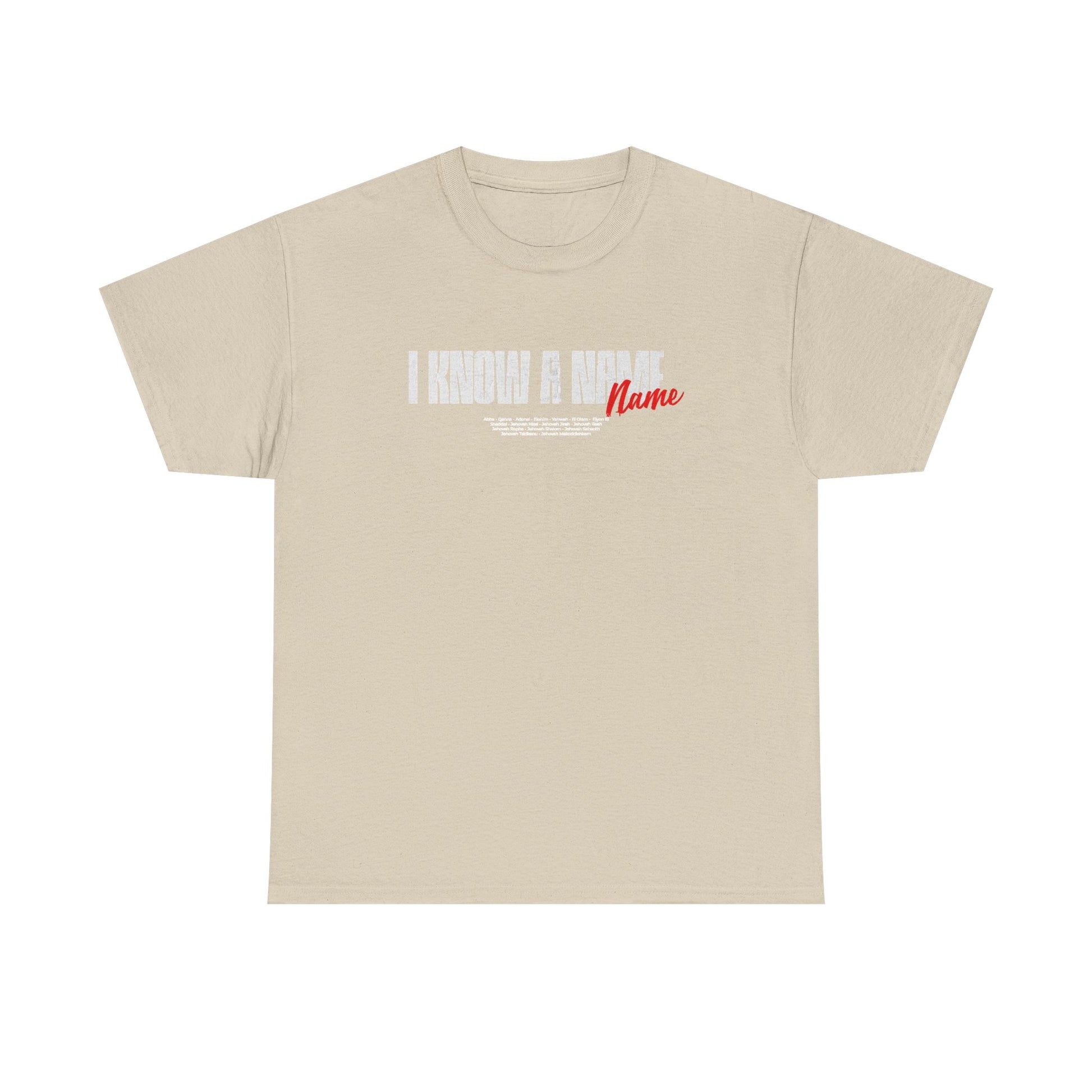 I Know a Name Tee