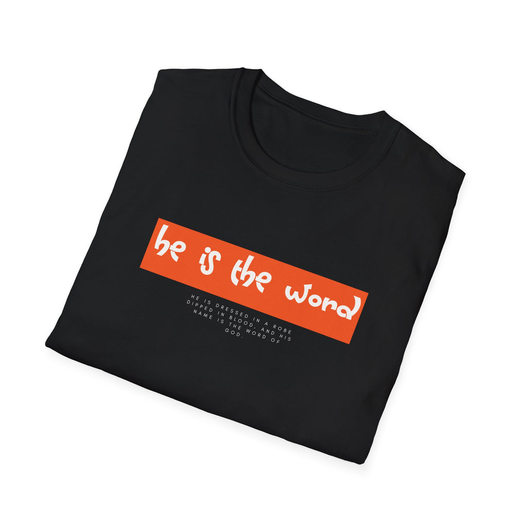 He is the Word - Revelation 19:13 Tee