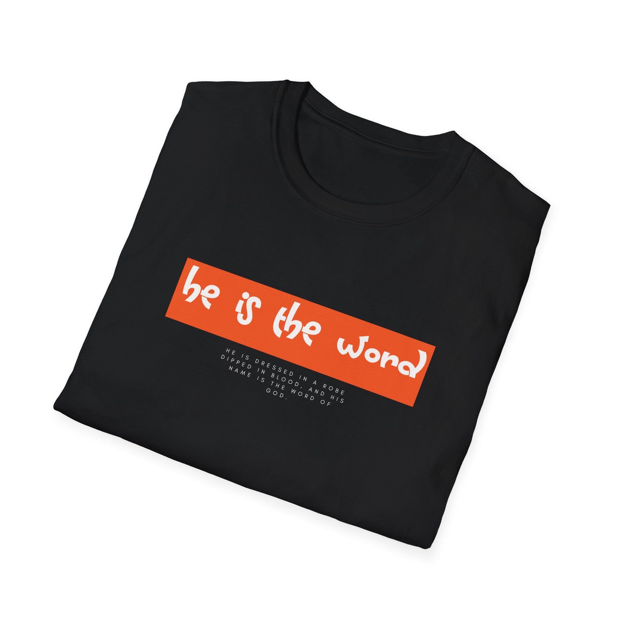 He is the Word - Revelation 19:13 Tee