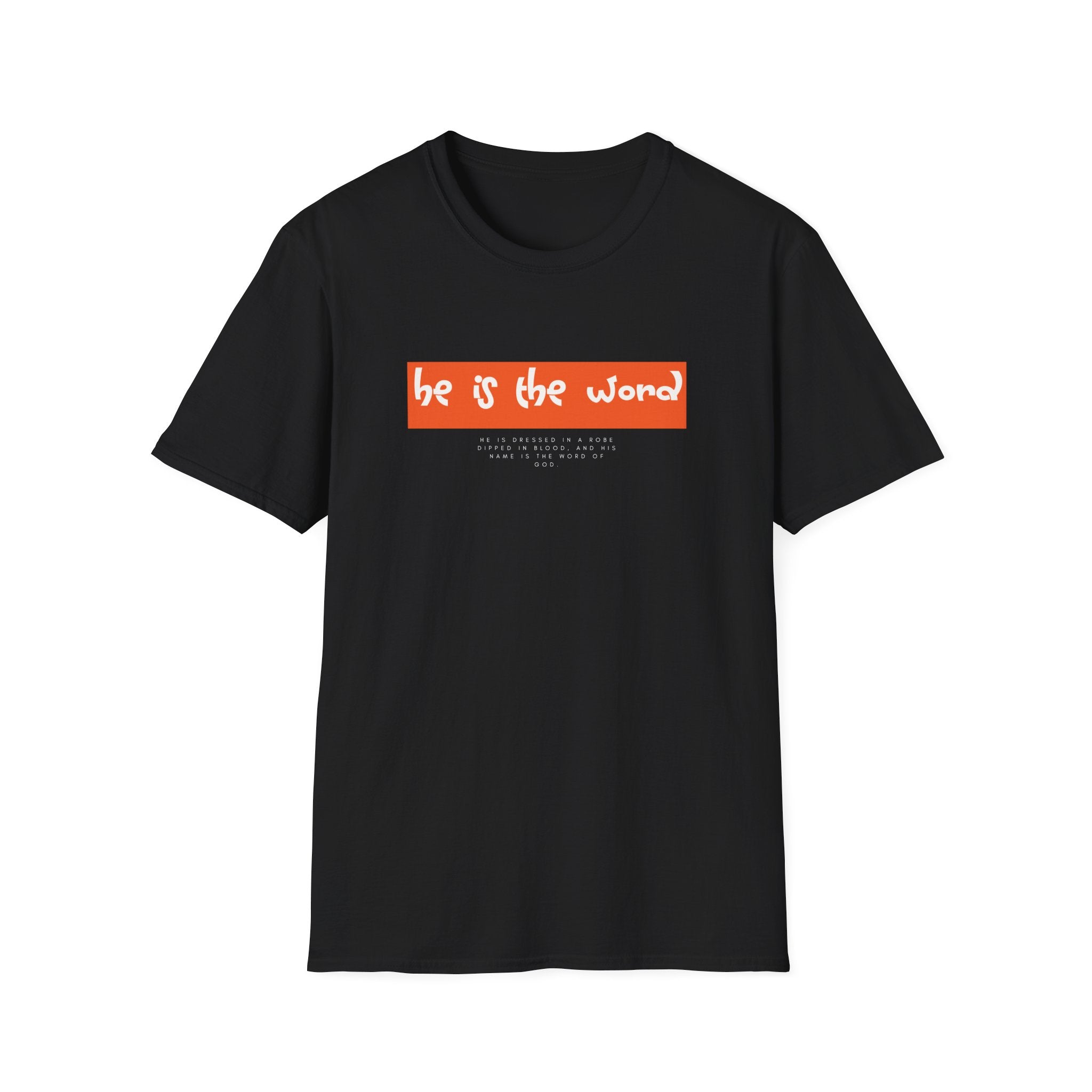 He is the Word - Revelation 19:13 Tee