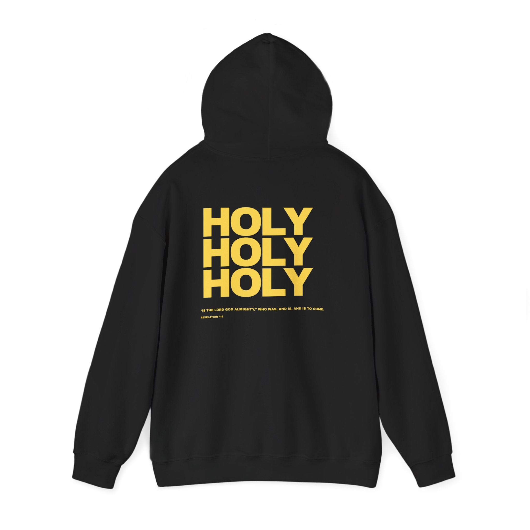 Holy, Holy, Holy - Revelation 4:8 Hoodie