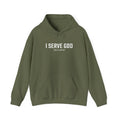 I Serve God Hoodie