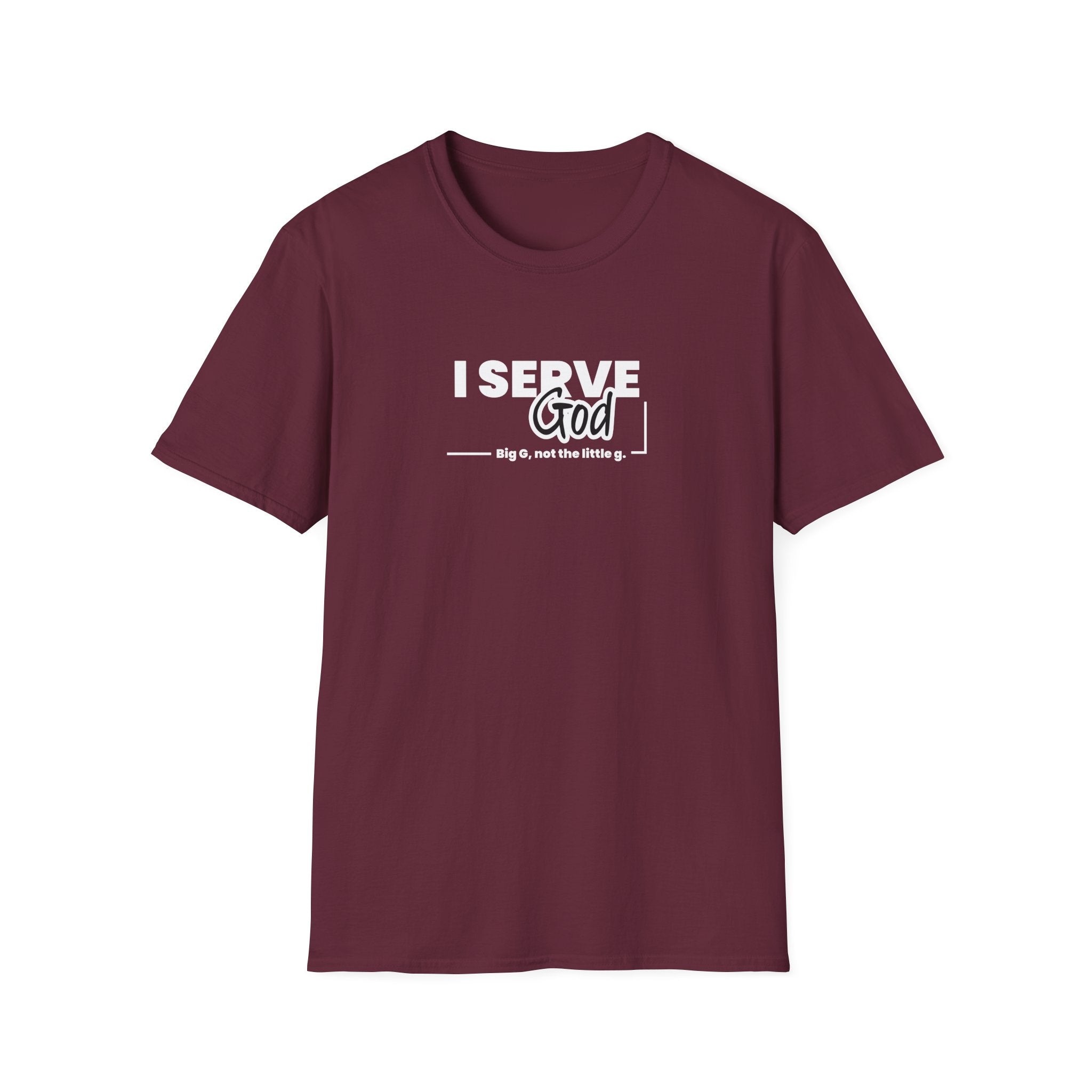 I Serve God Tee