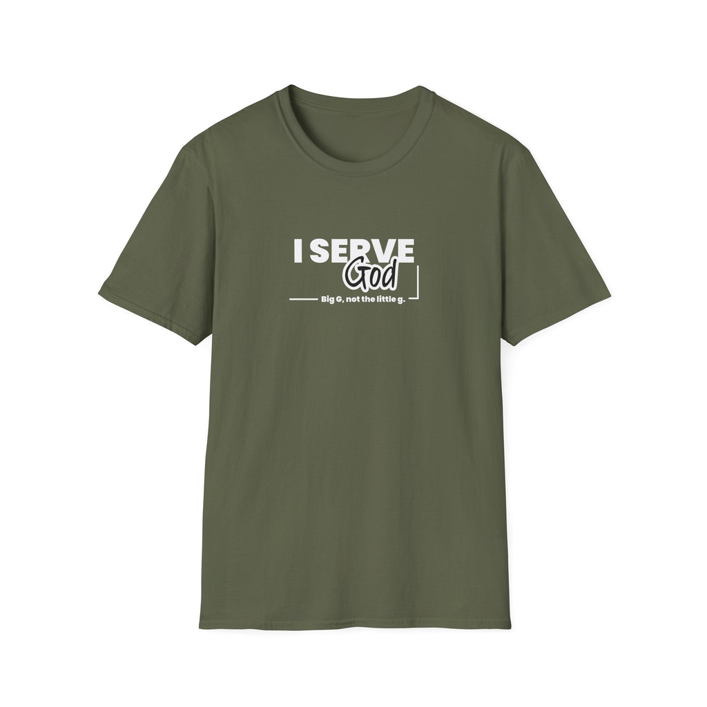 I Serve God Tee