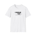 I Serve God Tee
