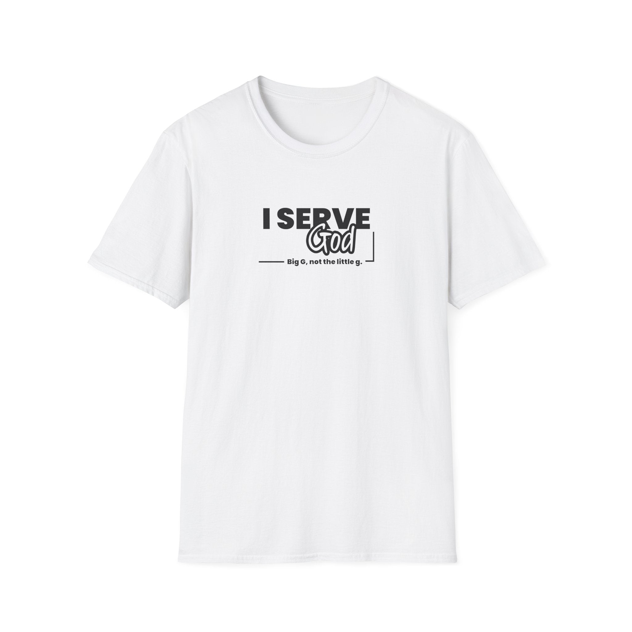 I Serve God Tee