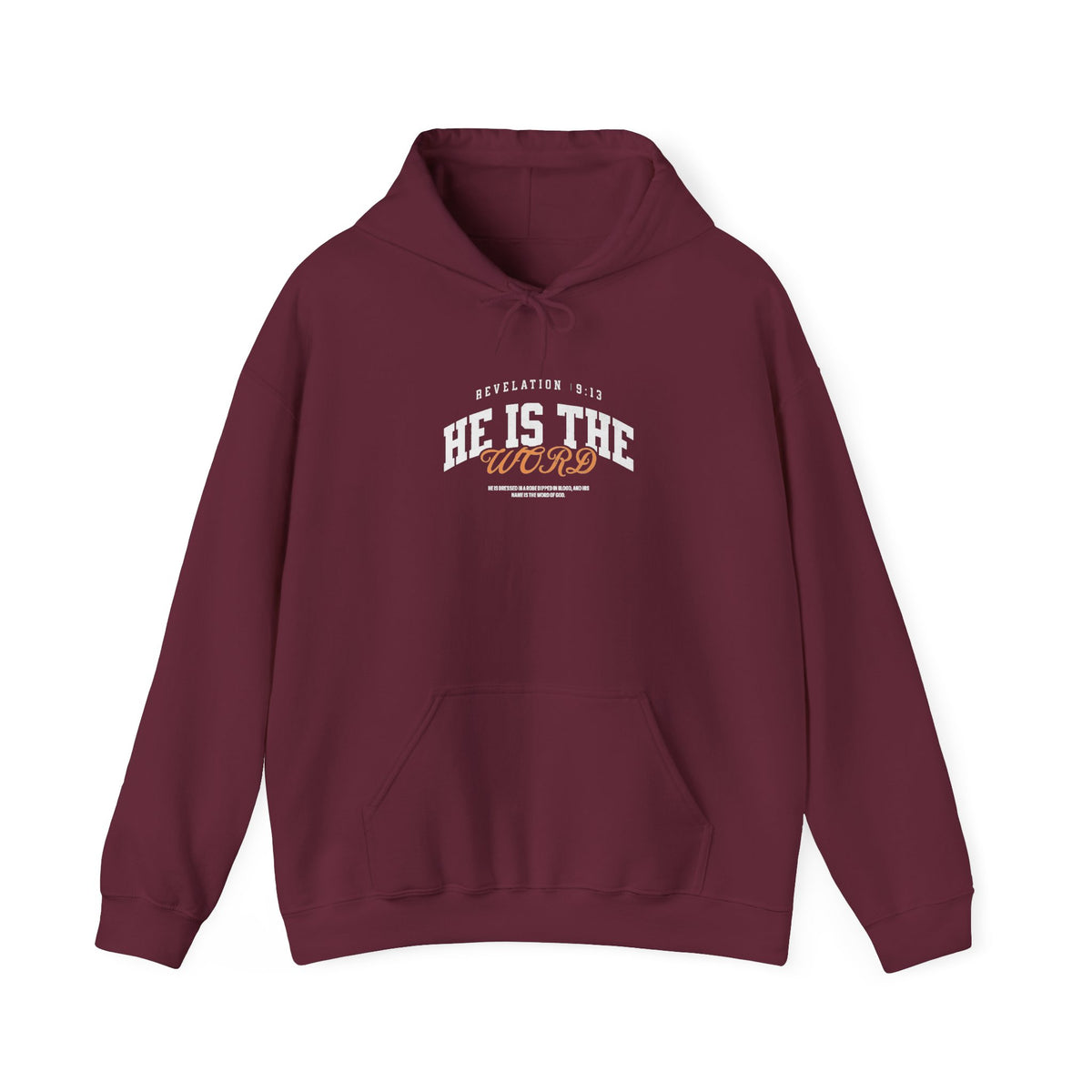 He is the Word - Revelation 19:13 Hoodie