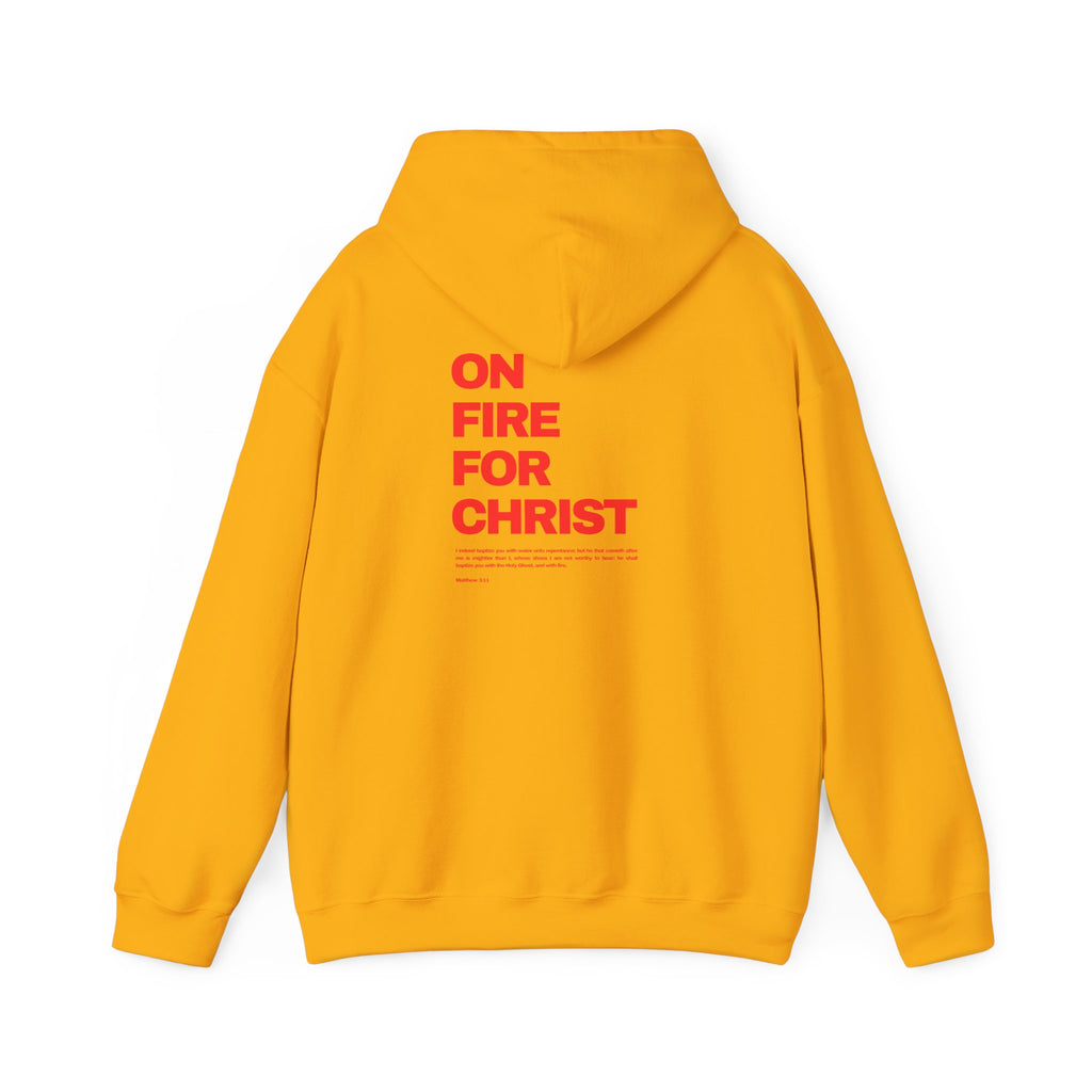 On Fire for Christ Hoodie