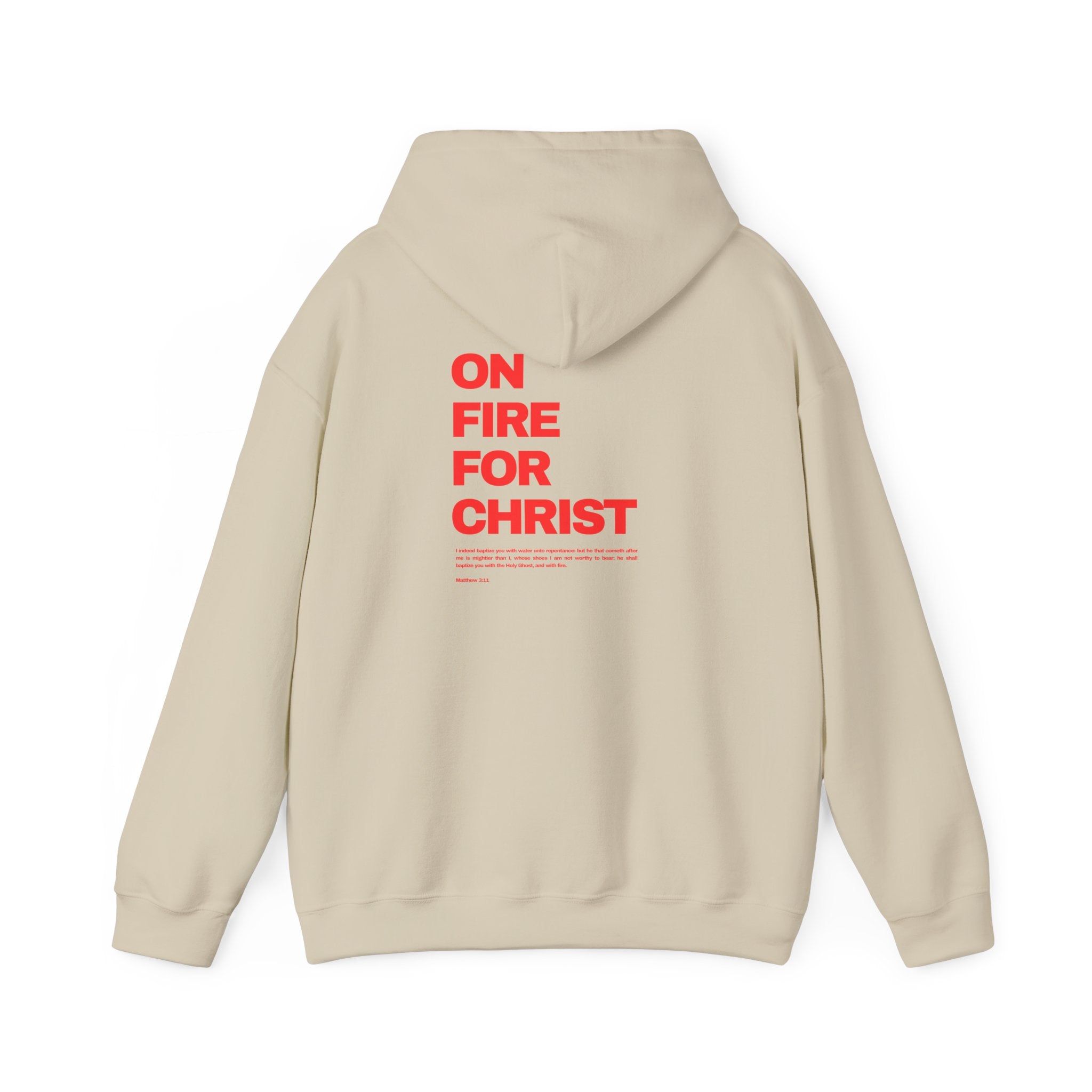 On Fire for Christ Hoodie