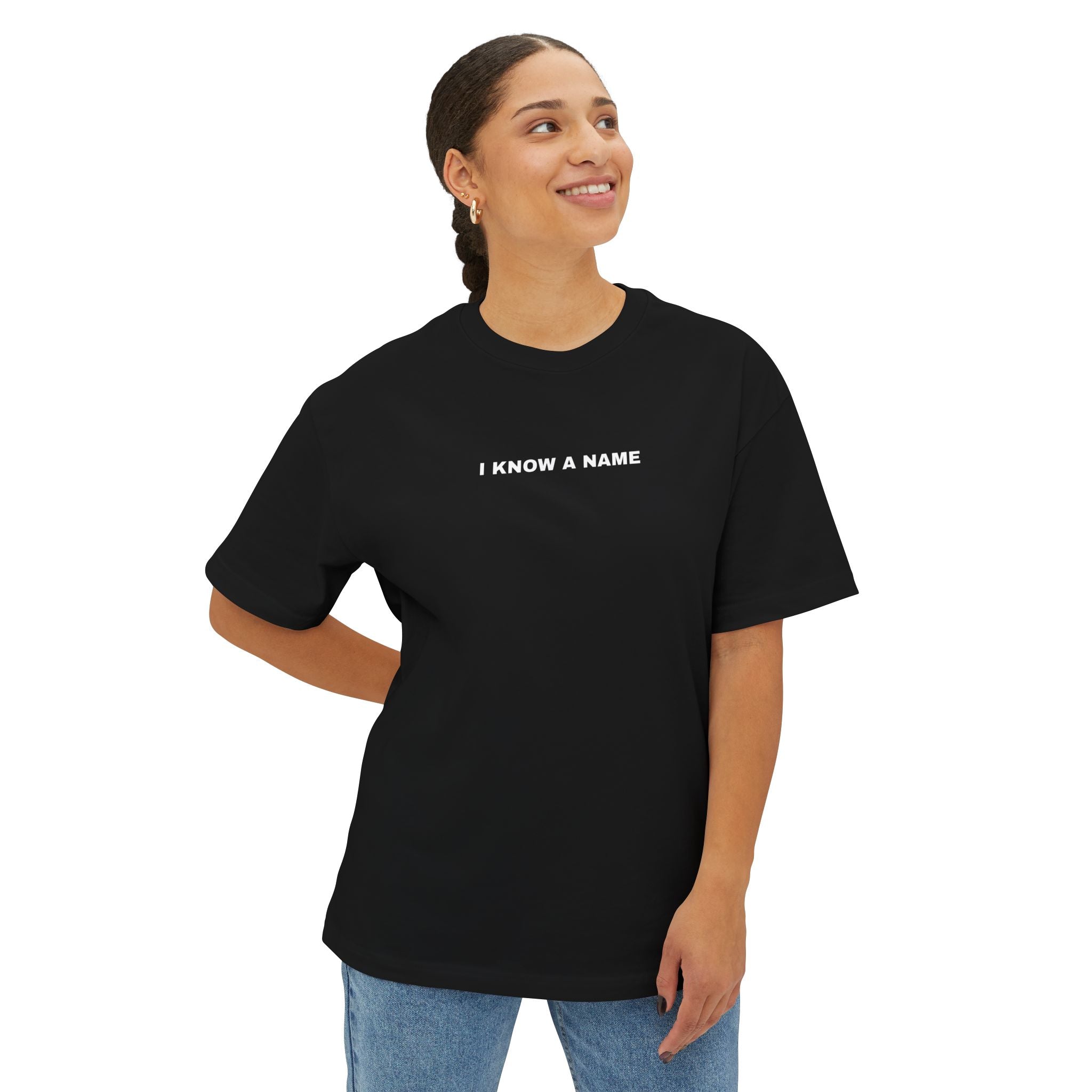 I Know a Name Tee
