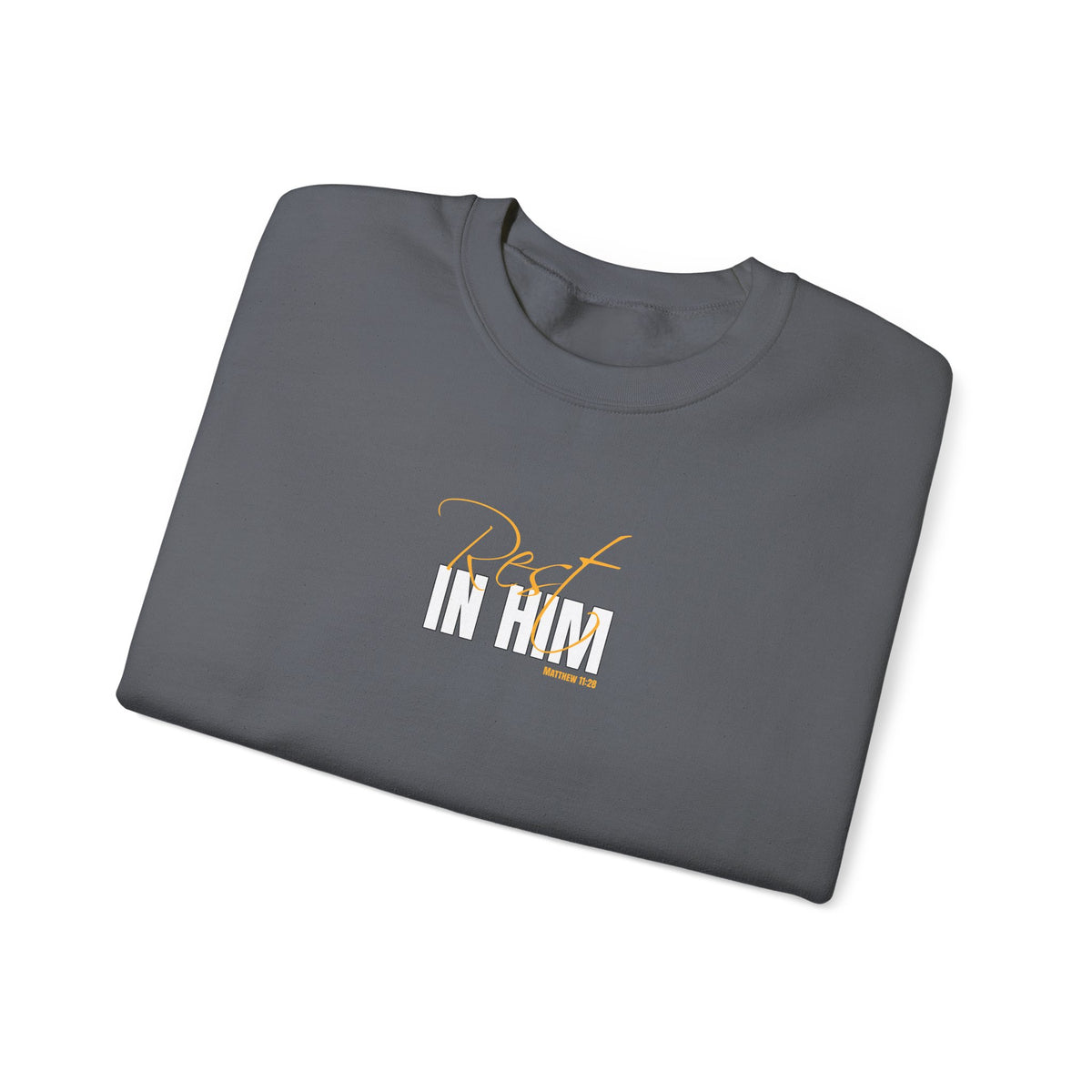 Rest in Him Sweatshirt