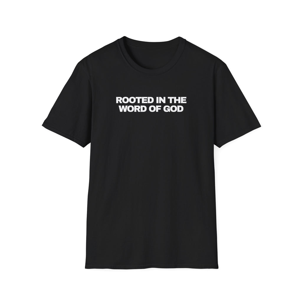 Rooted in the Word of God Tee