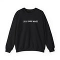 Word over World Sweatshirt