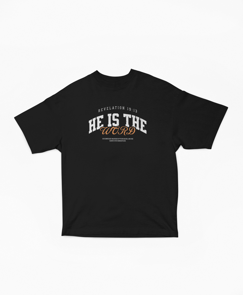 He is the Word - Revelation 19:13 Oversized Boxy Tee