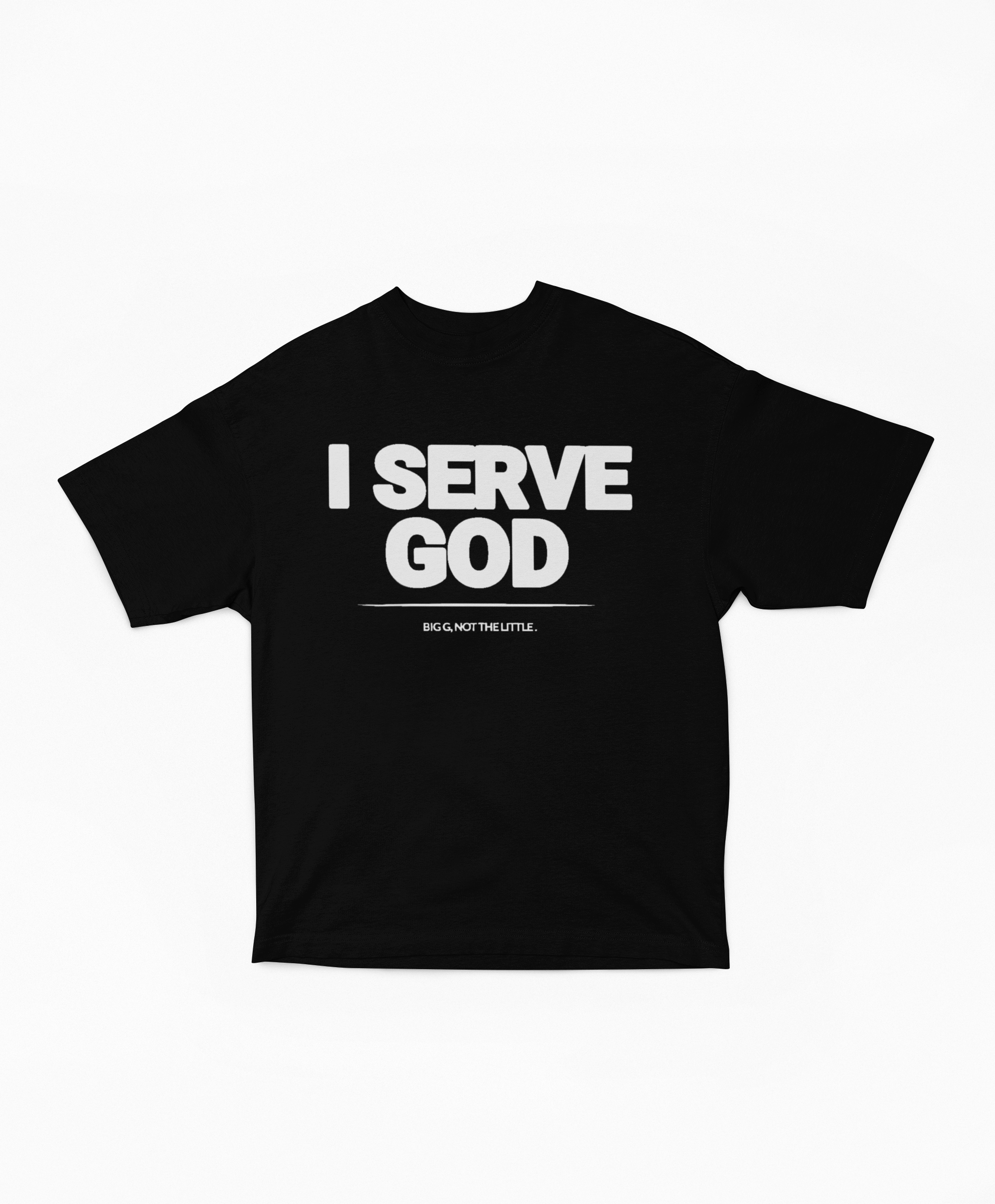 I Serve God Oversized Boxy Tee